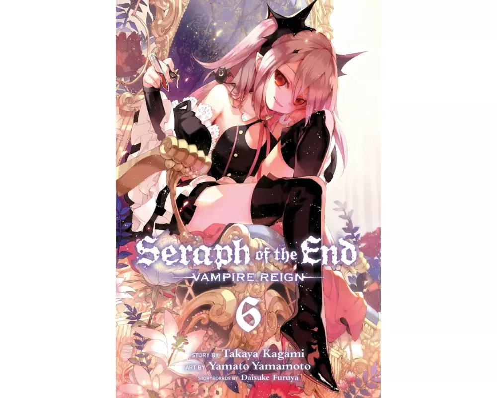Seraph of the End, Vol. 6