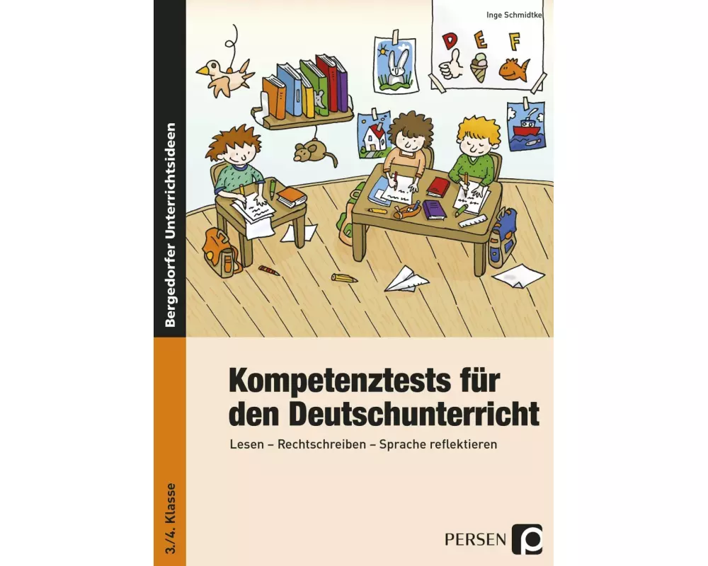 Kompetenztests für den Deutschunterricht in Klasse 3 und 4