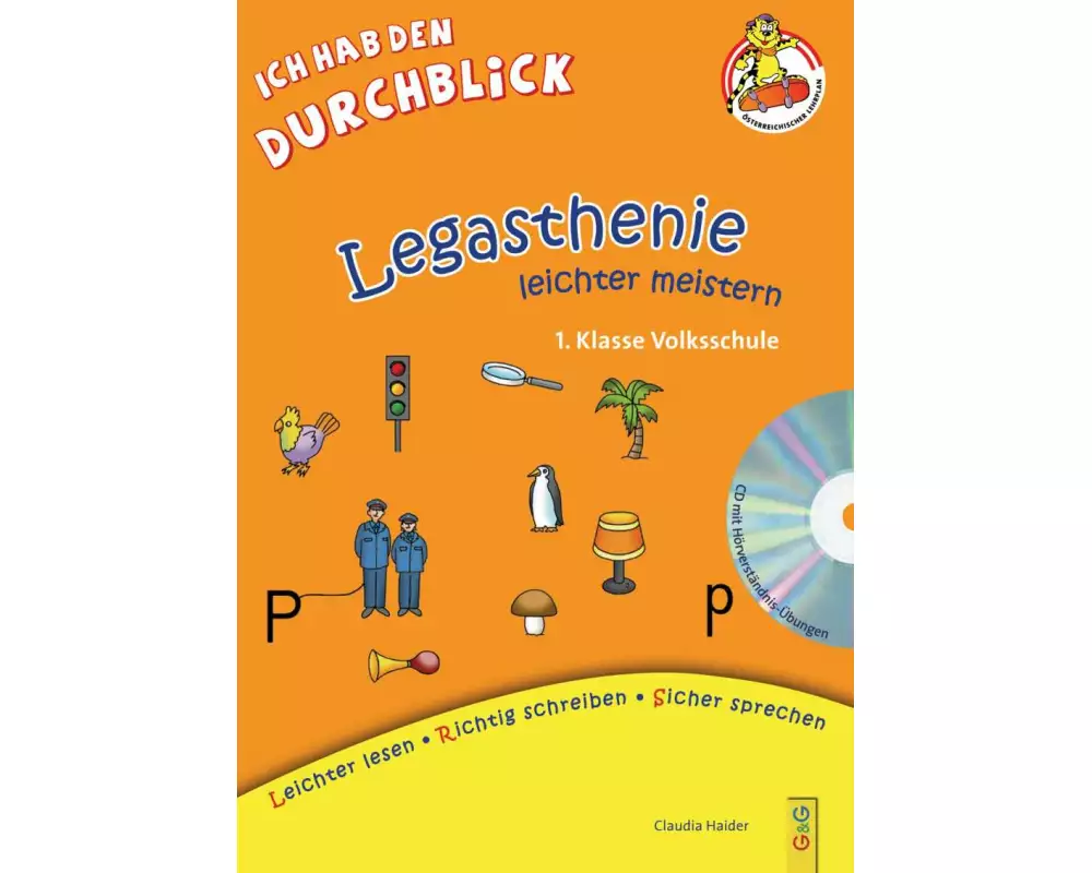Legasthenie leichter meistern - 1. Klasse Volksschule