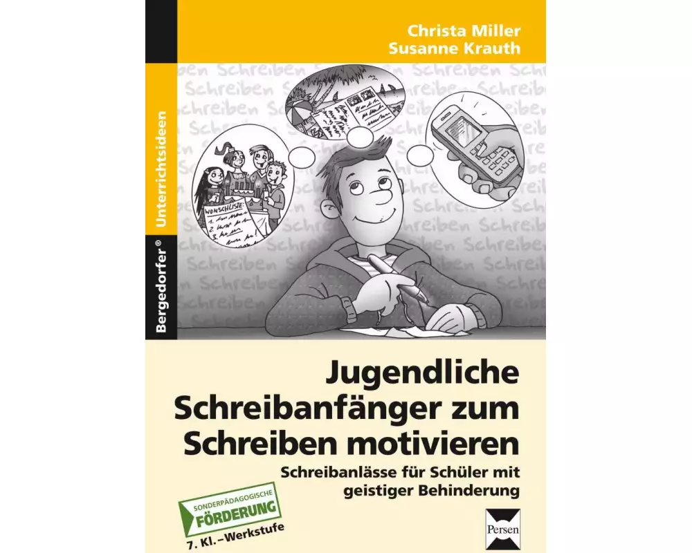 Jugendl. Schreibanfänger zum Schreiben motivieren