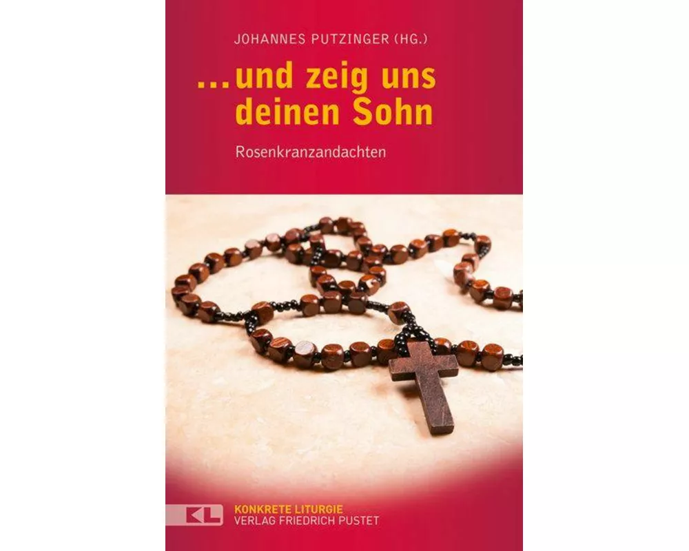 und zeig uns deinen Sohn