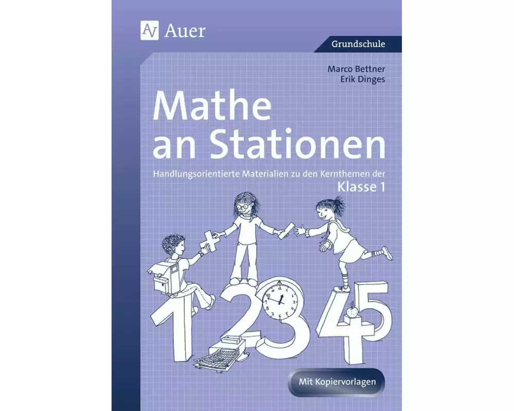 Mathe an Stationen. Klasse 1
