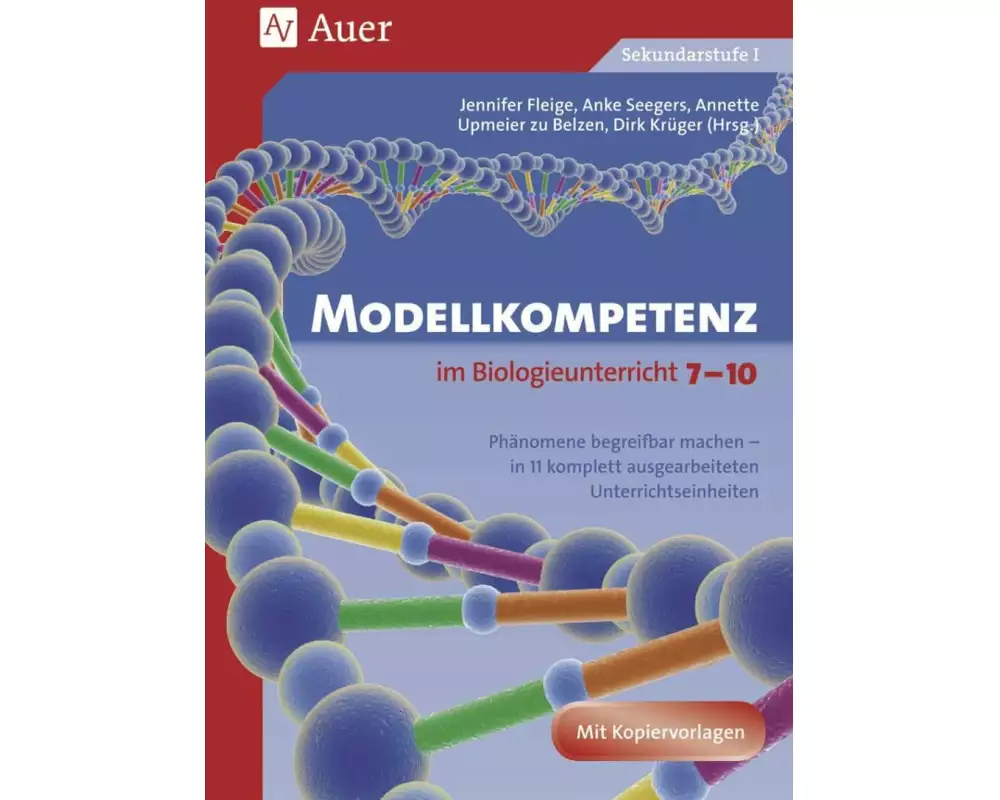 Modellkompetenz im Biologieunterricht Klasse 7-10