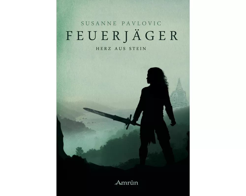 Feuerjäger 02 - Herz aus Stein