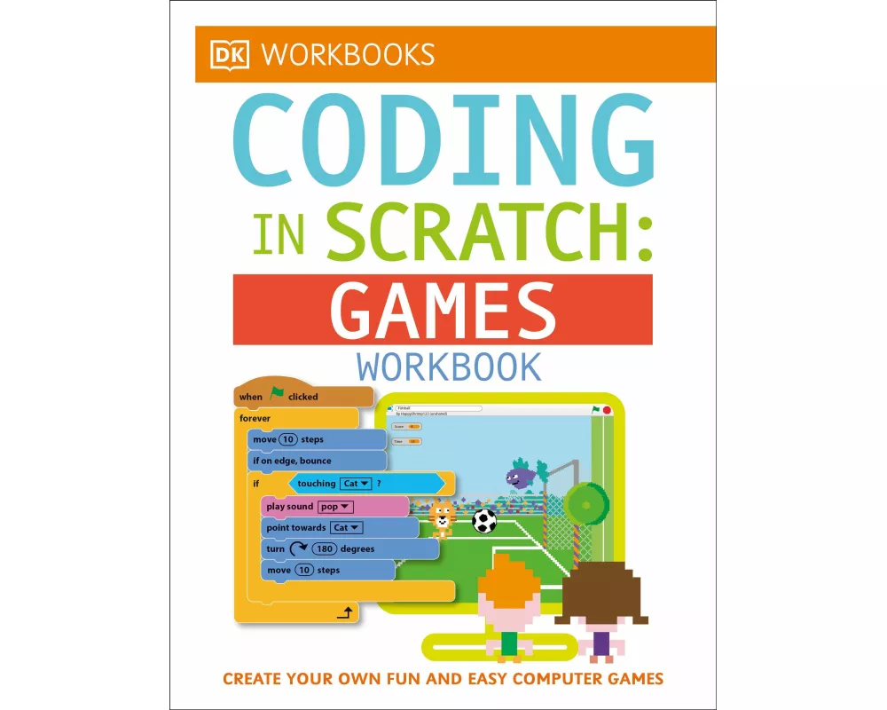 DK Workbooks: Coding in Scratch: Games Workbook