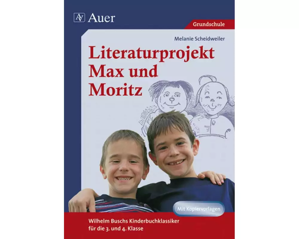 Literaturprojekt Max und Moritz