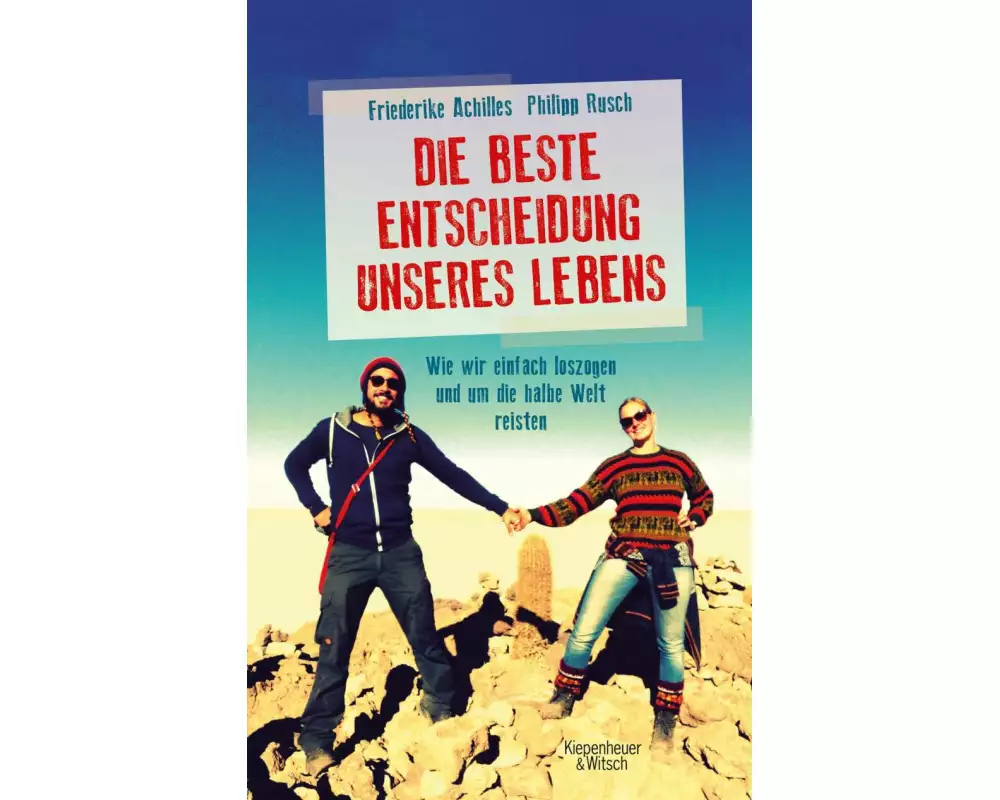 Die beste Entscheidung unseres Lebens