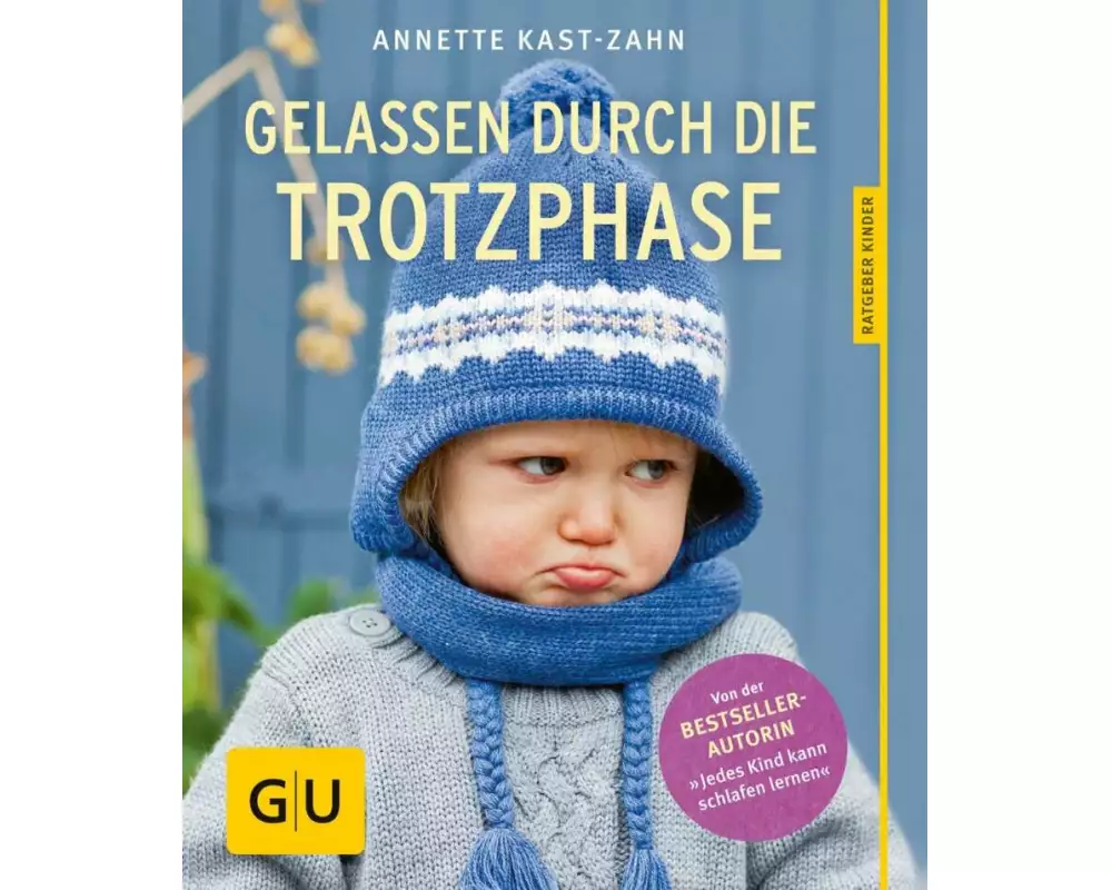 Gelassen durch die Trotzphase