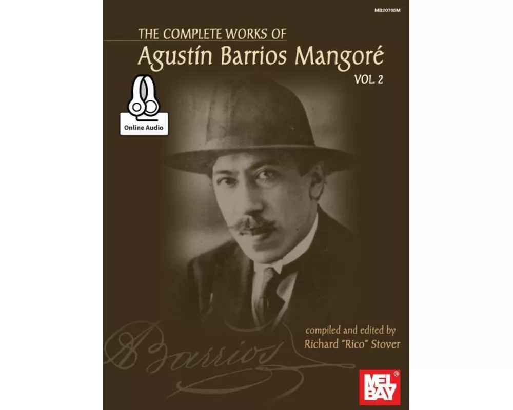 Complete Works of Agustin Barrios Mangore for Guitar Vol. 2