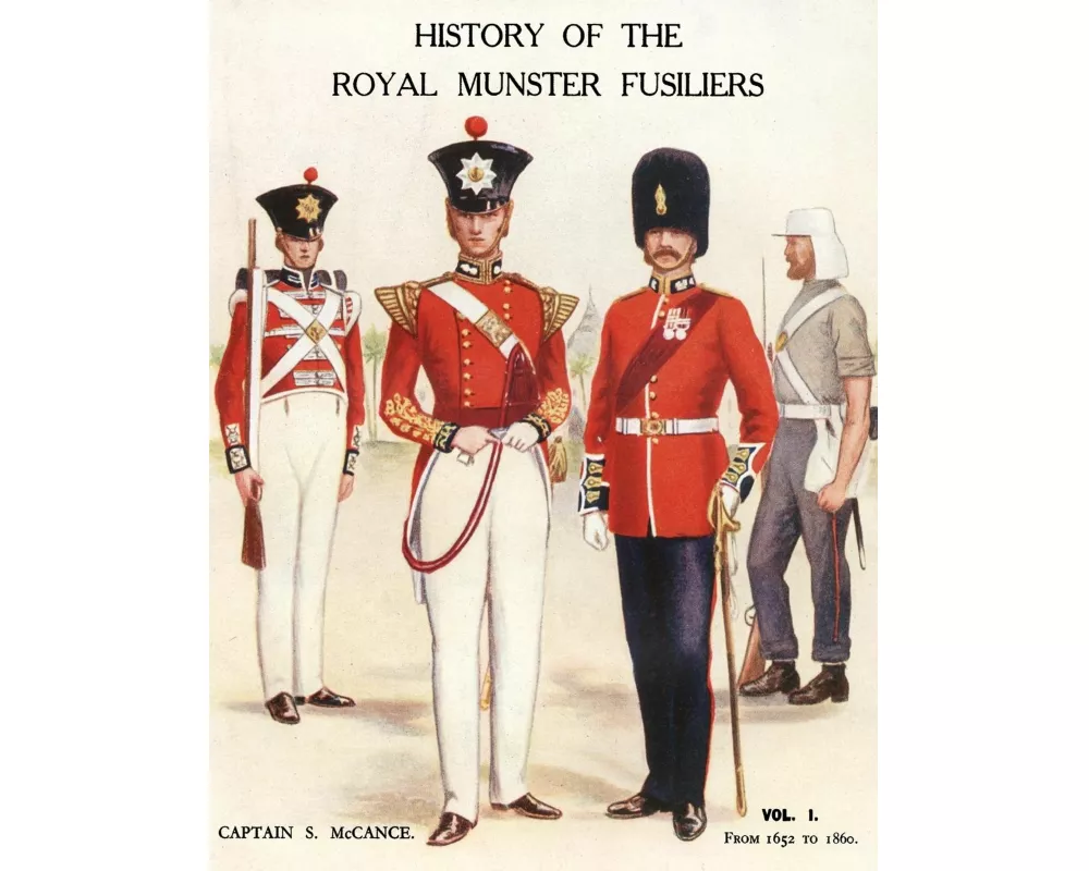 History of the Royal Munster Fusiliers from 1652 - 1860