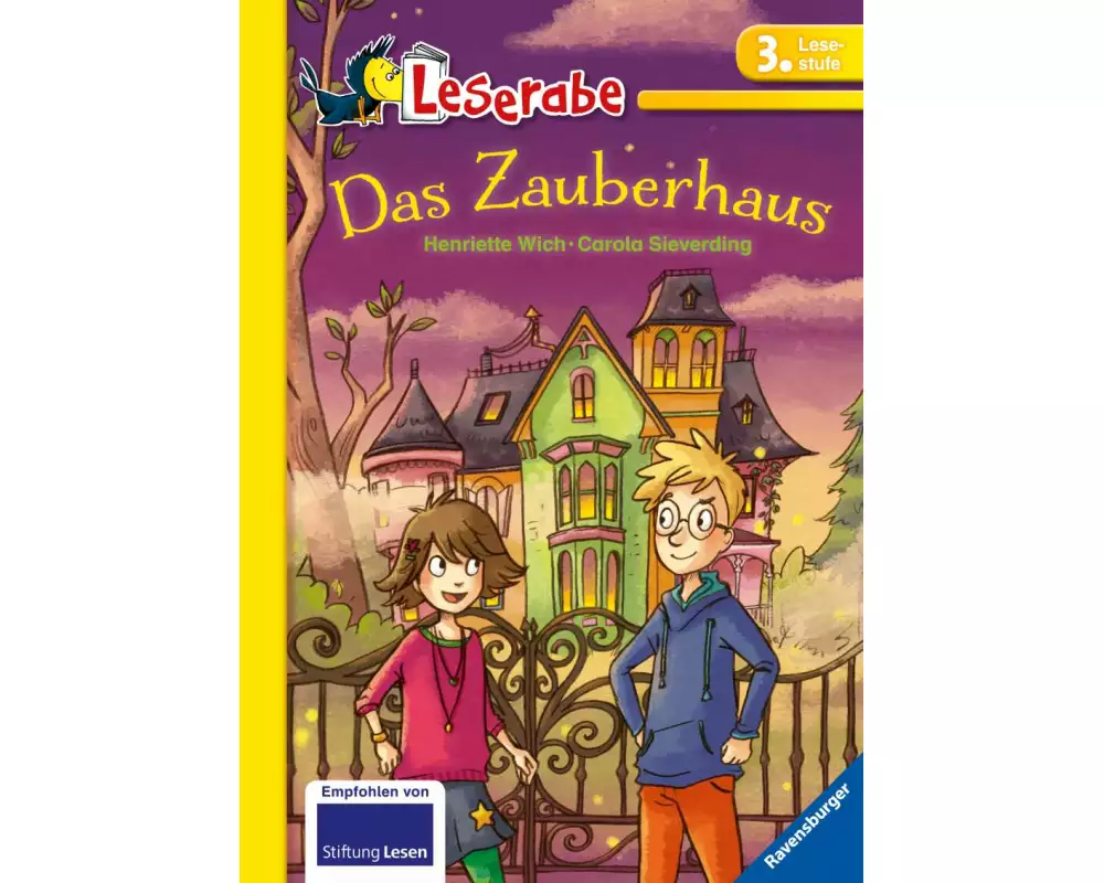 Leserabe 3. Lesestufe - Das Zauberhaus