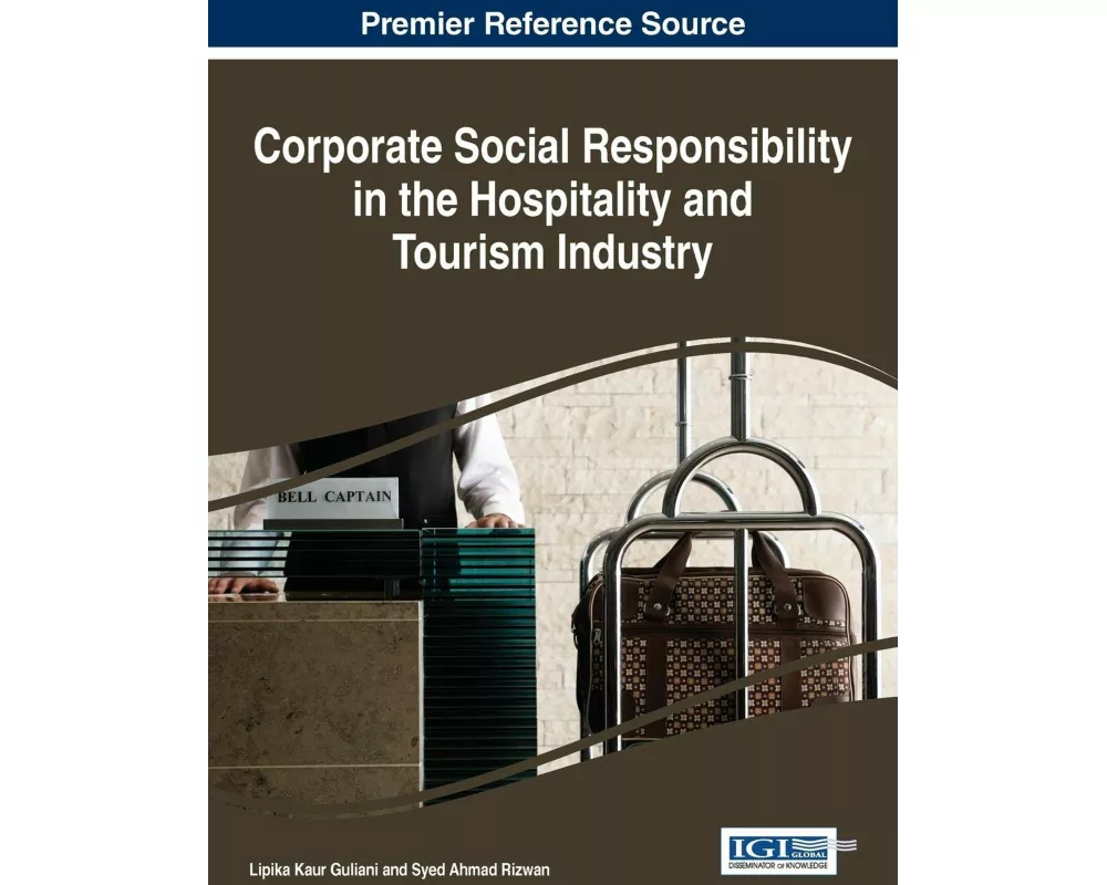 Corporate Social Responsibility in the Hospitality and Tourism Industry