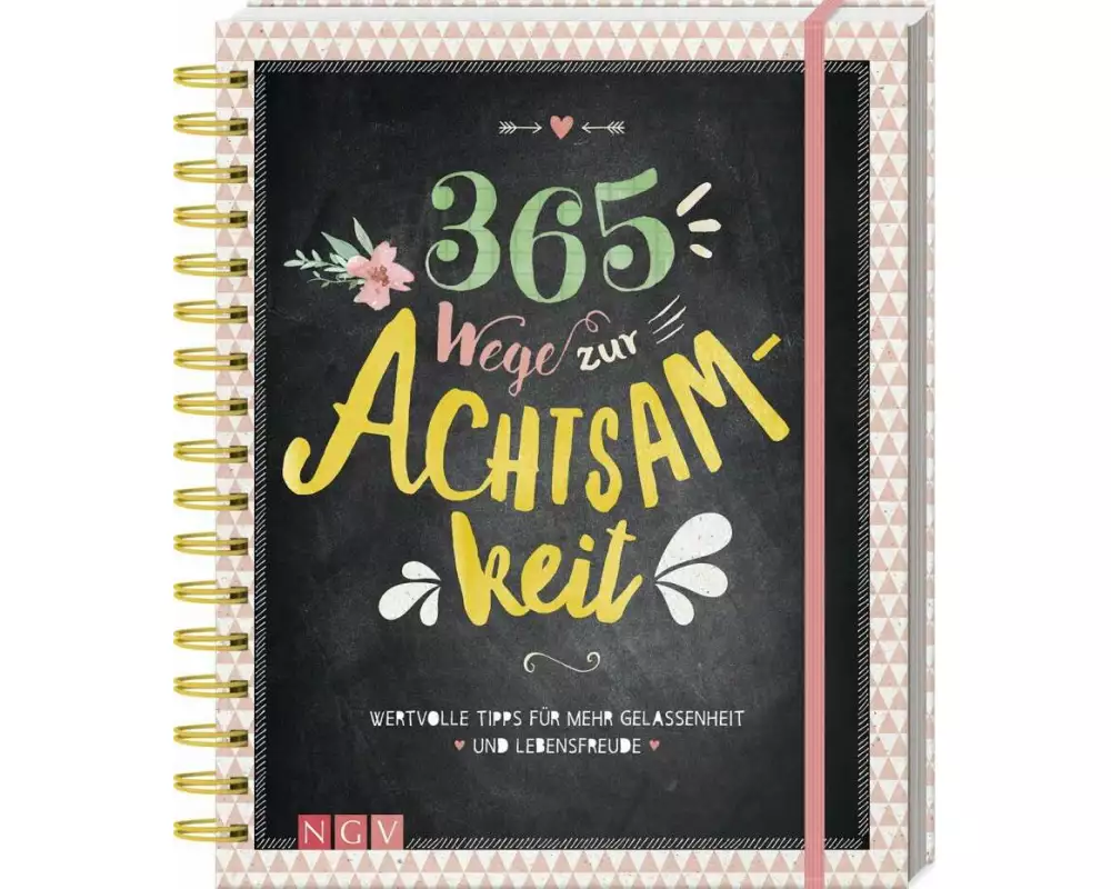 365 Wege zur Achtsamkeit