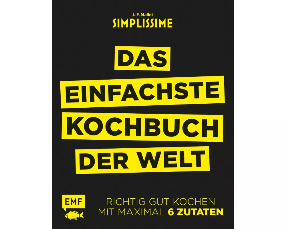 Simplissime – Das einfachste Kochbuch der Welt