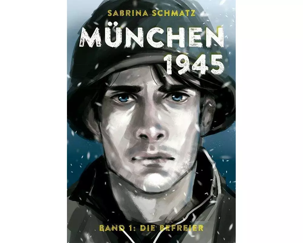 München 1945 - Die Befreier