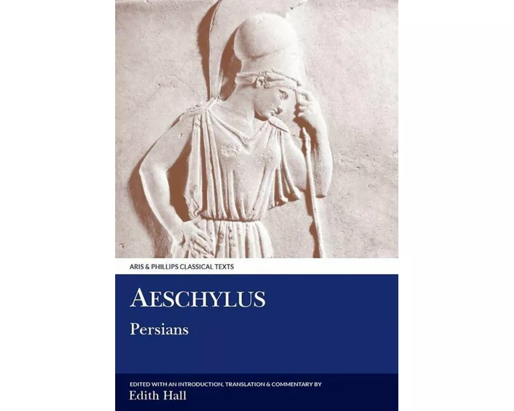 Aeschylus: Persians