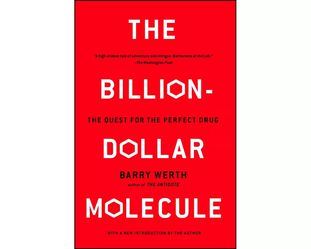The Billion-Dollar Molecule