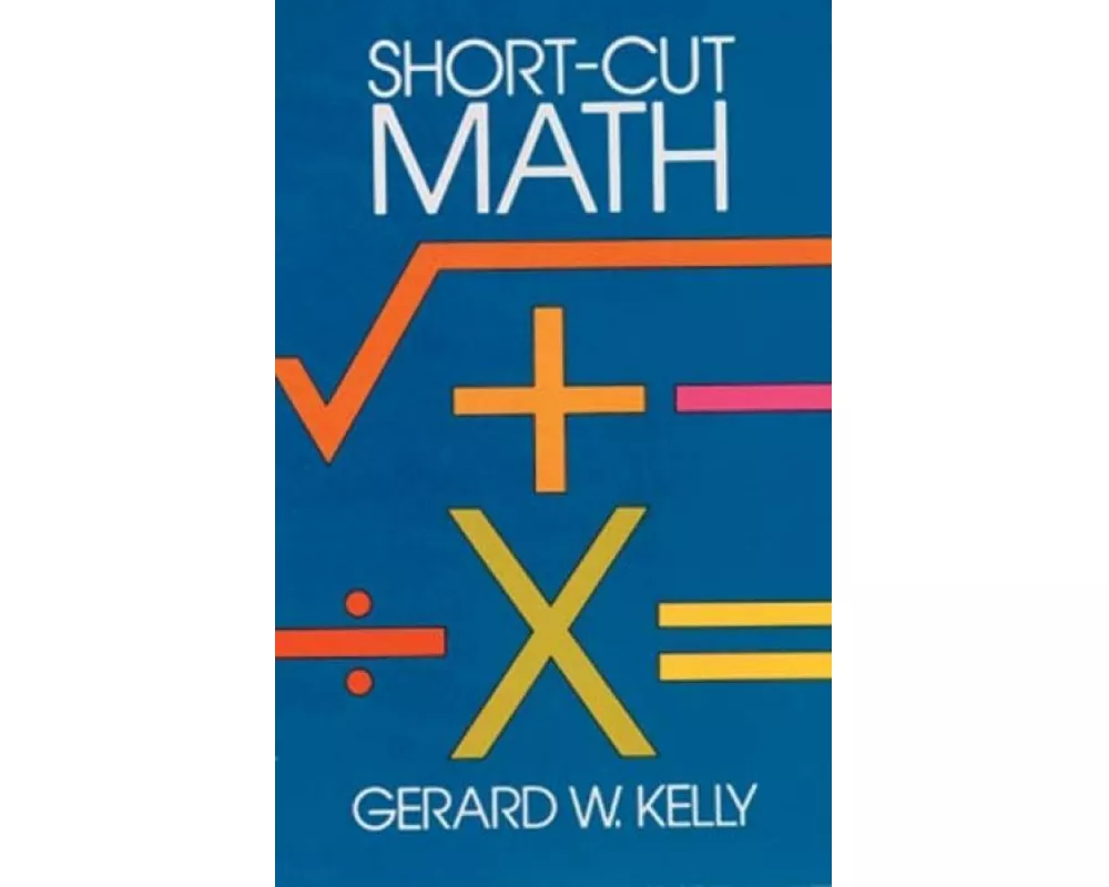 Short-Cut Mathematics