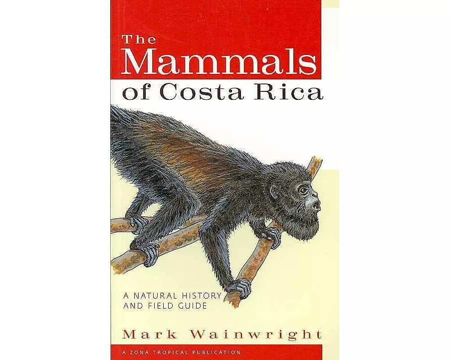 The Mammals of Costa Rica