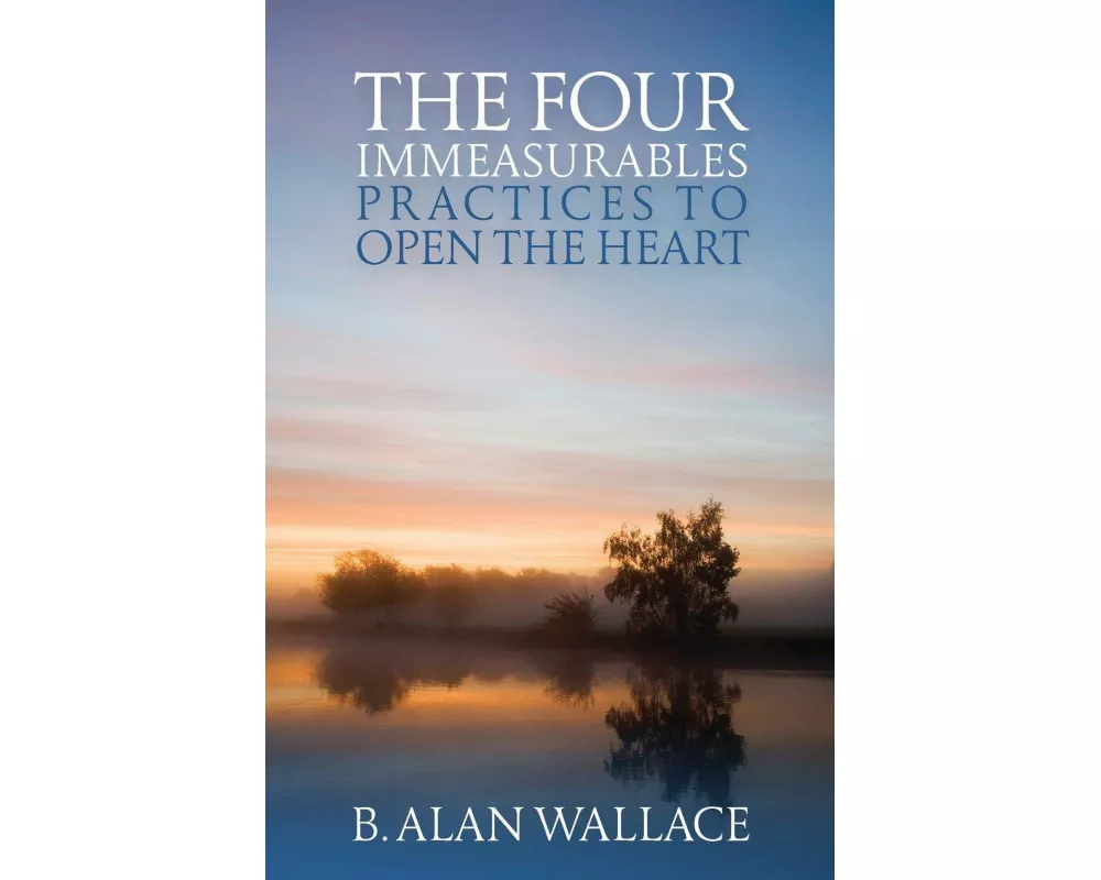 The Four Immeasurables