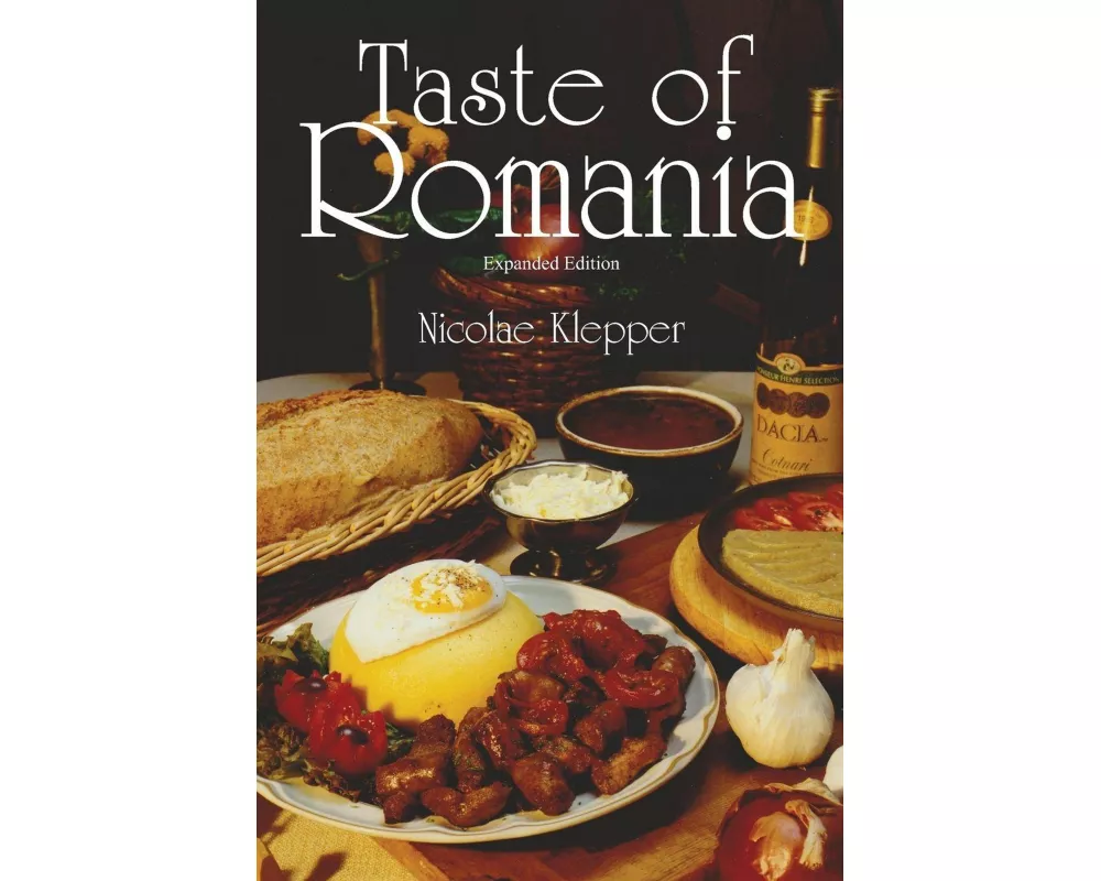 Taste of Romania, Expanded Edition