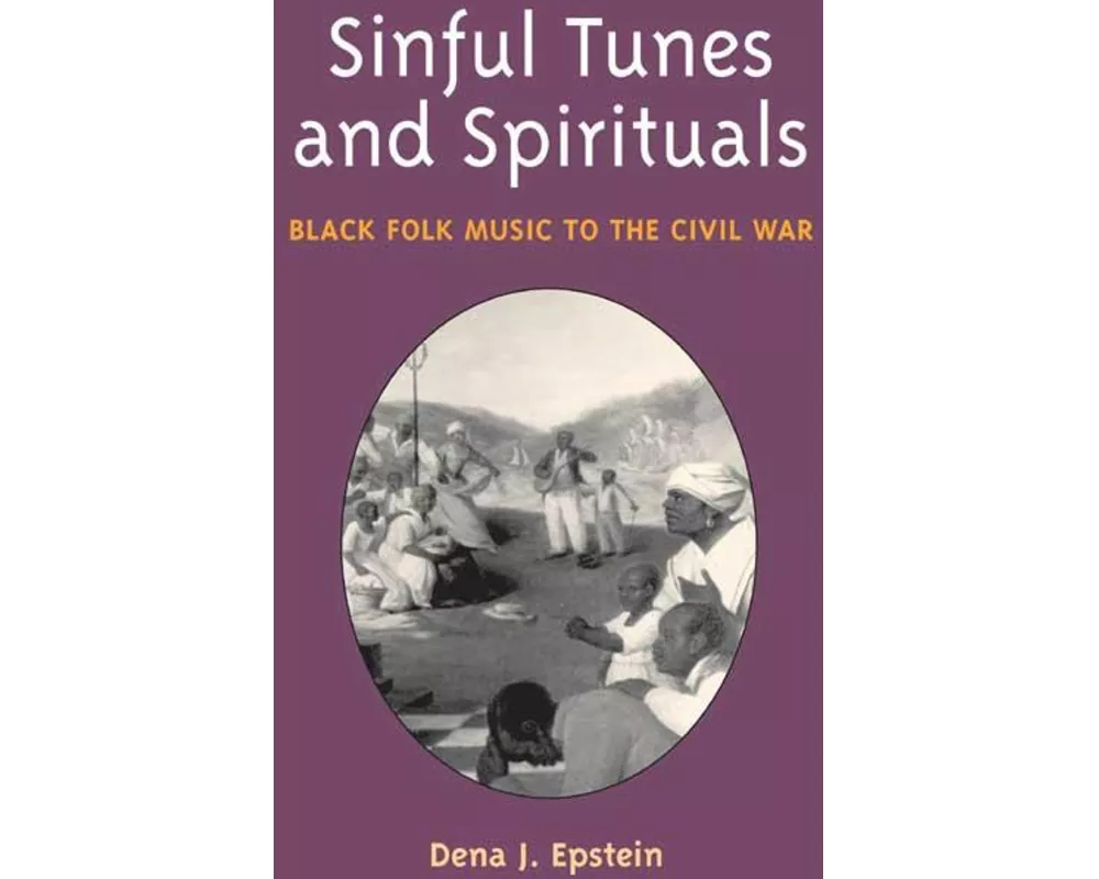 Sinful Tunes and Spirituals