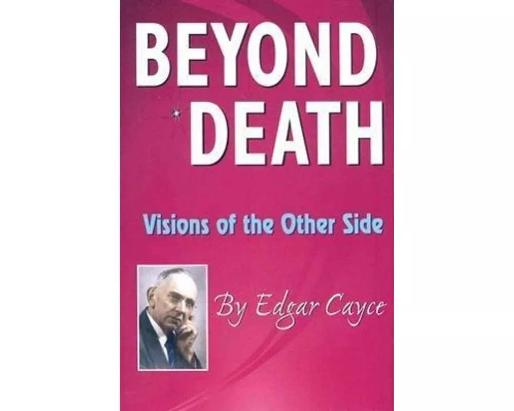 Beyond Death