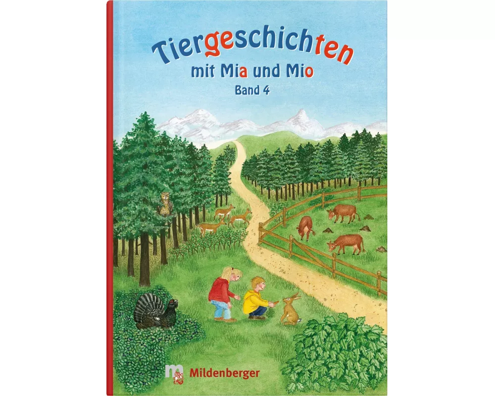 Tiergeschichten mit Mia und Mio - Band 4