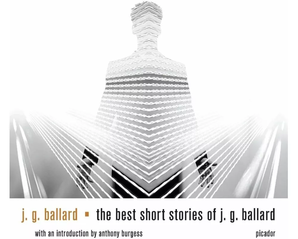 The Best Short Stories of J. G. Ballard