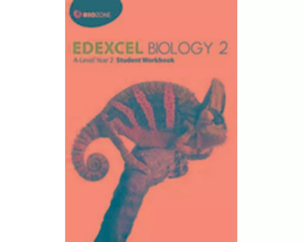 Edexcel Biology 2 A-Level Year 2: Student Workbook