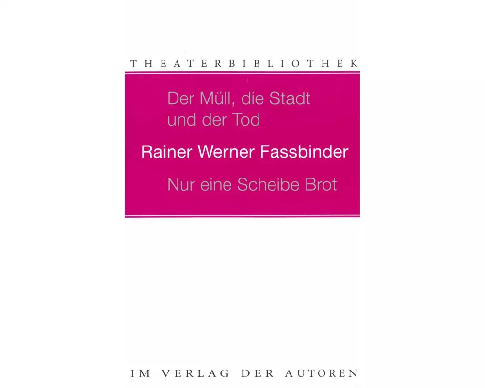 Der Müll, die Stadt und der Tod / Nur eine Scheibe Brot