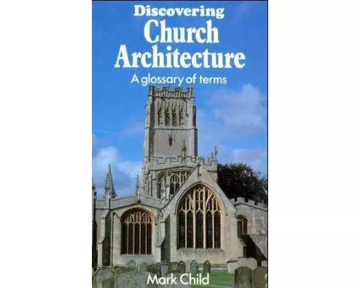 Discovering Church Architecture