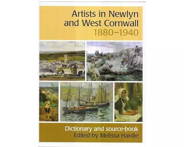 Artists in Newlyn and West Cornwall, 1880-1940