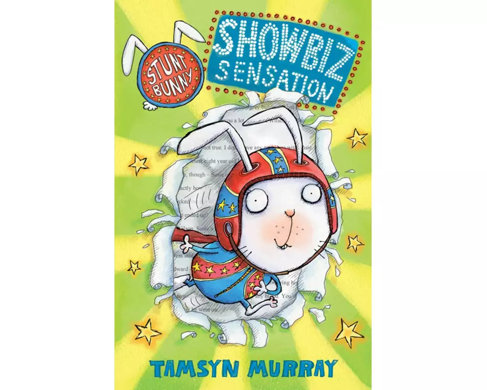 Stunt Bunny: Showbiz Sensation: Volume 1