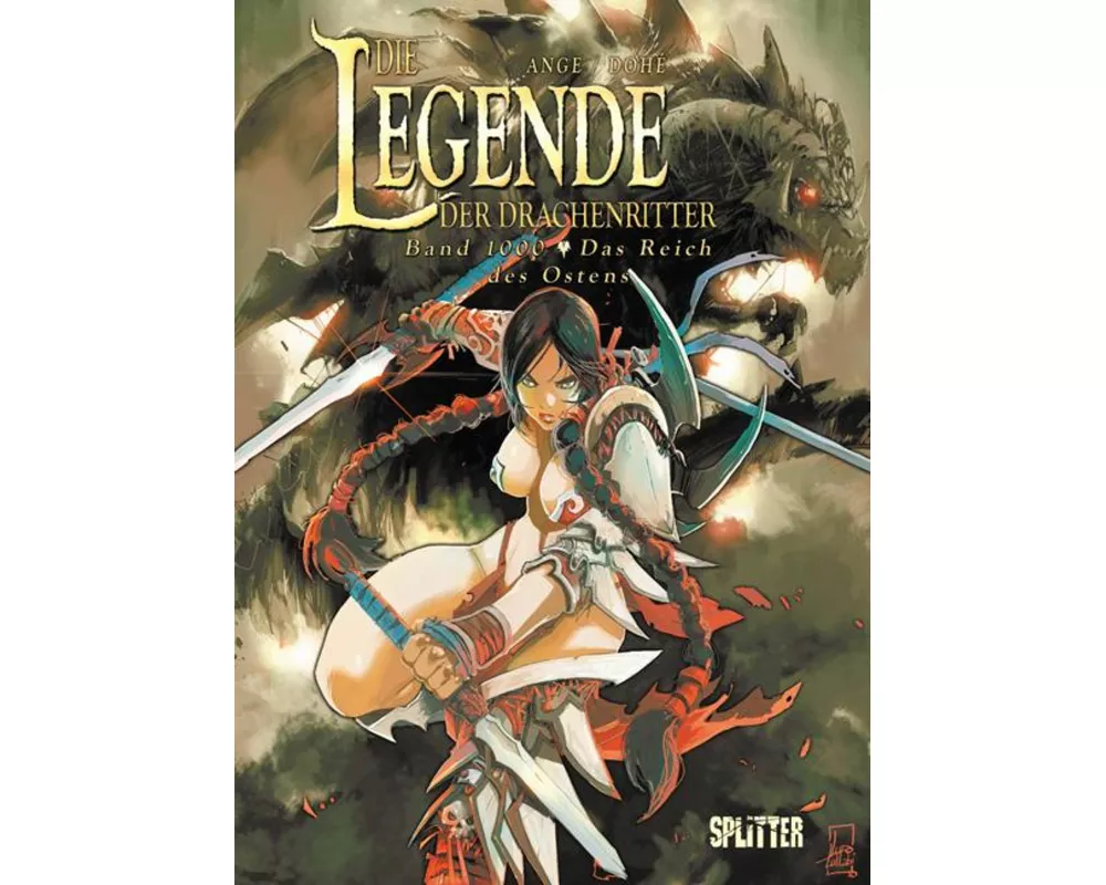 Die Legende der Drachenritter 1000. Das Reich des Ostens