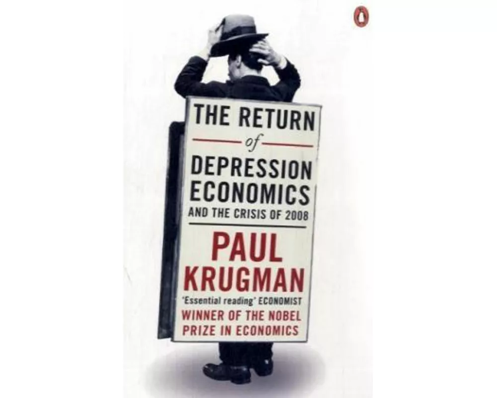 The Return of Depression Economics