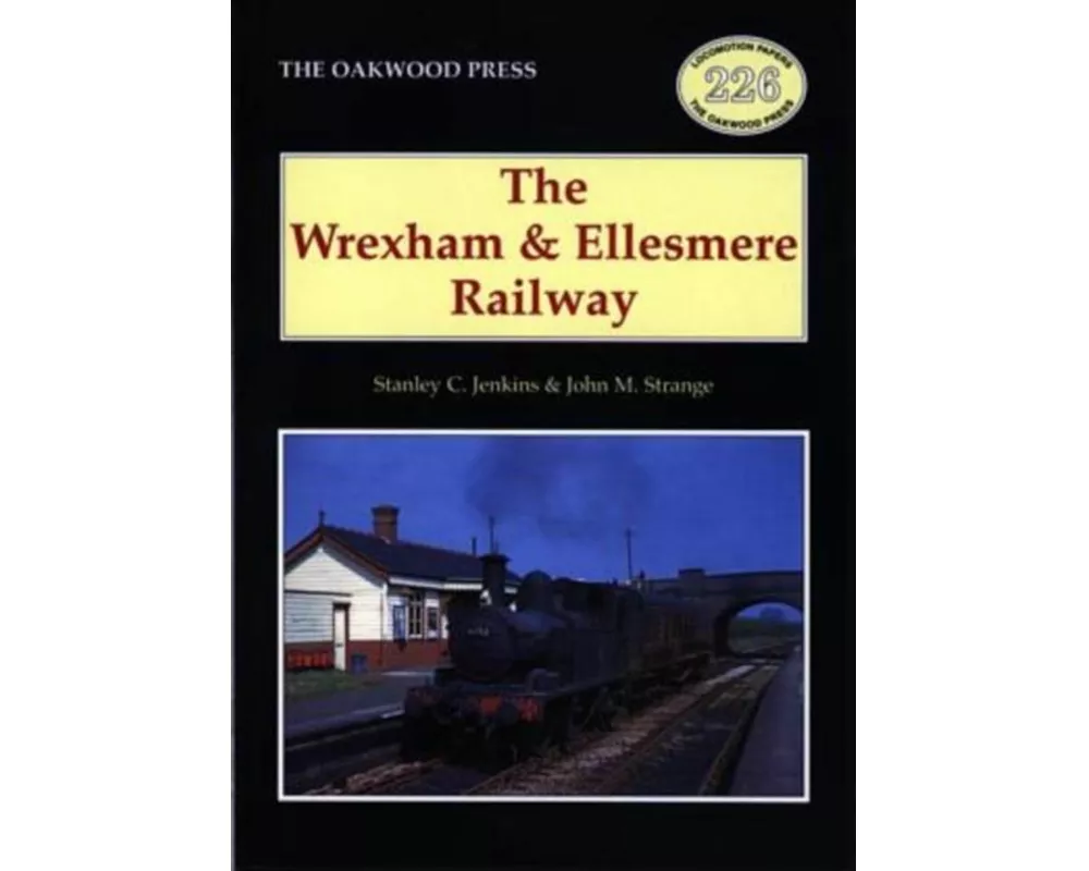 The Wrexham and Ellesmere Railway