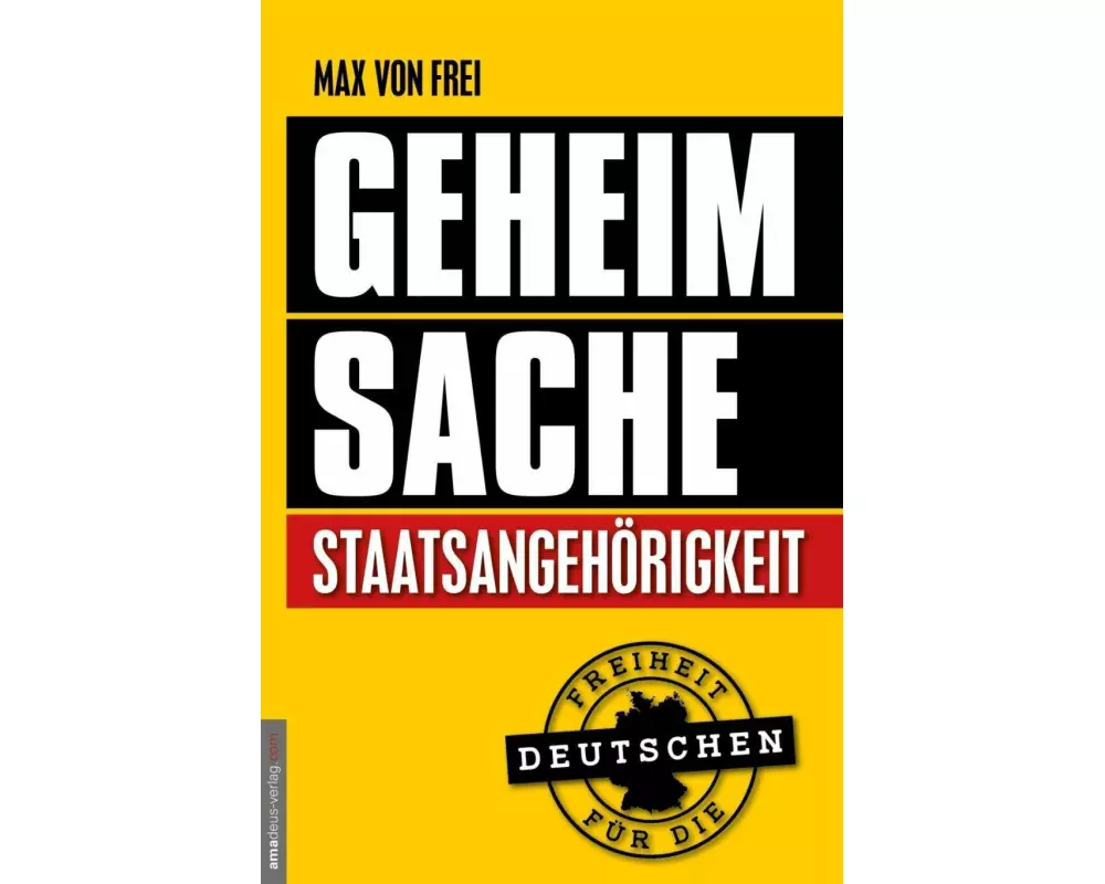 Geheimsache Staatsangehörigkeit