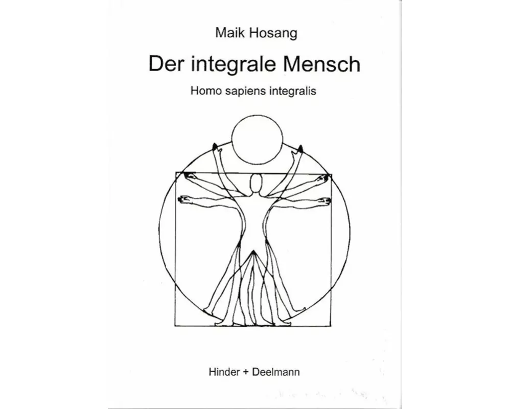 Der integrale Mensch