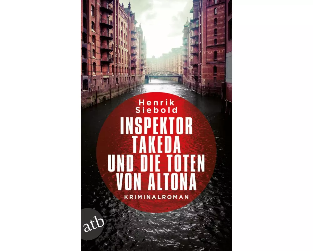 Inspektor Takeda und die Toten von Altona