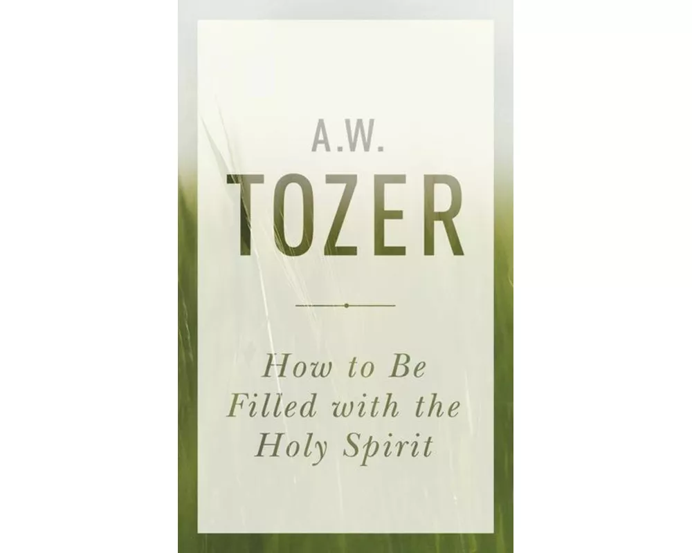 How to Be Filled with the Holy Spirit