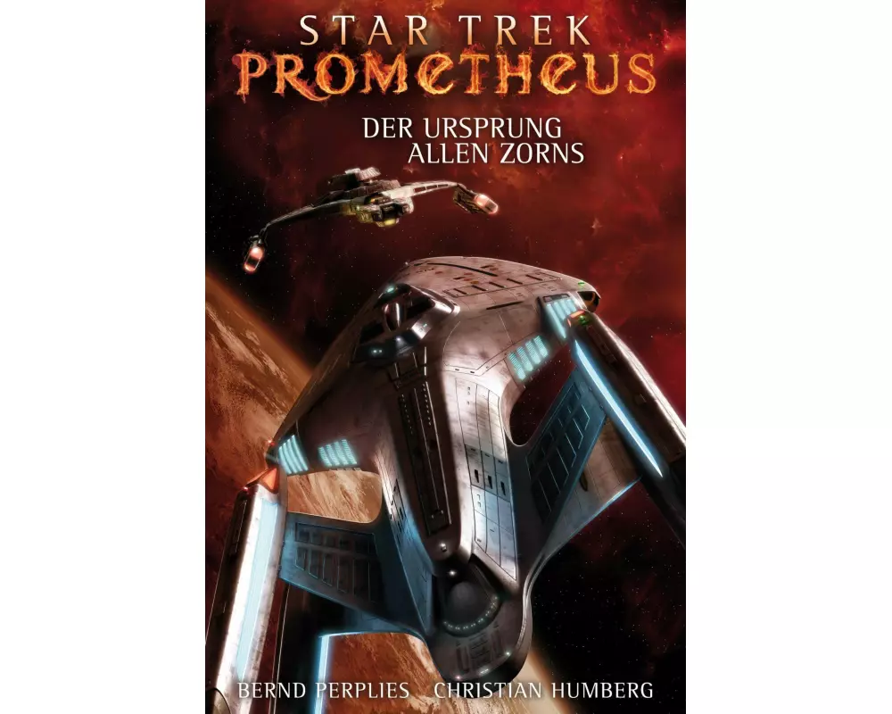 Star Trek - Prometheus 2: Der Ursprung allen Zorns
