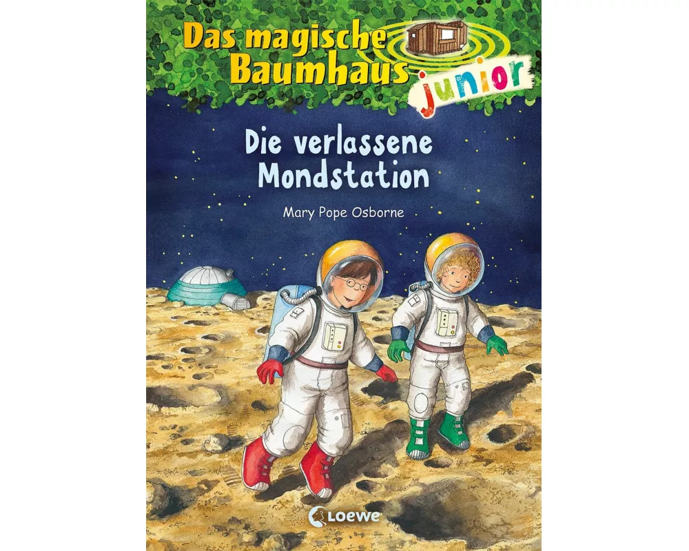 Das magische Baumhaus junior (Band 8) - Die verlassene Mondstation