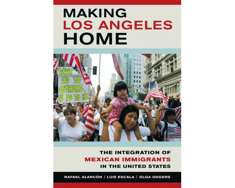 Making Los Angeles Home