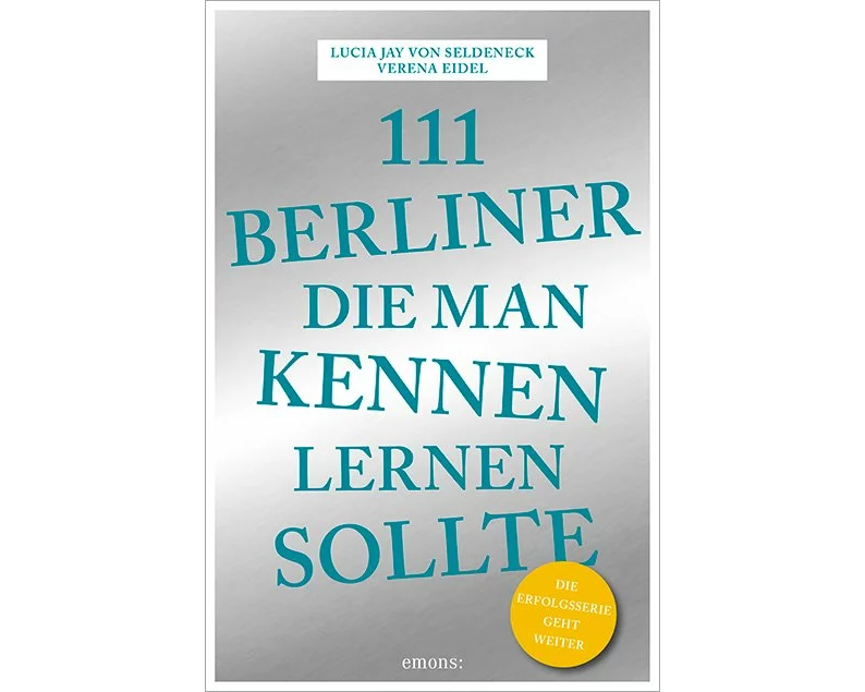 111 Berliner, die man kennen sollte