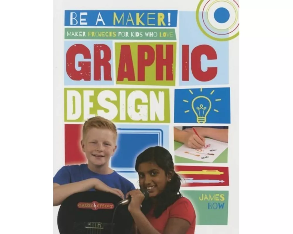 Maker Projects for Kids Who Love Graphic Design