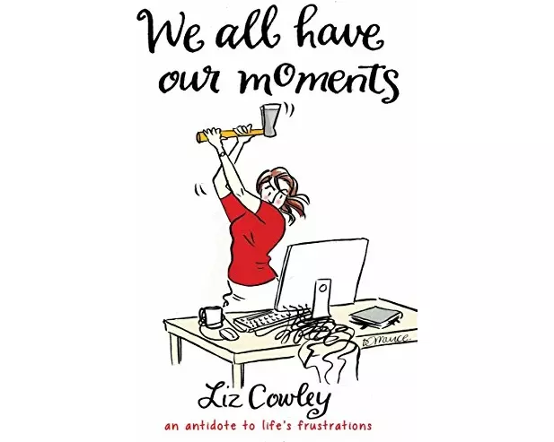 We All Have Our Moments