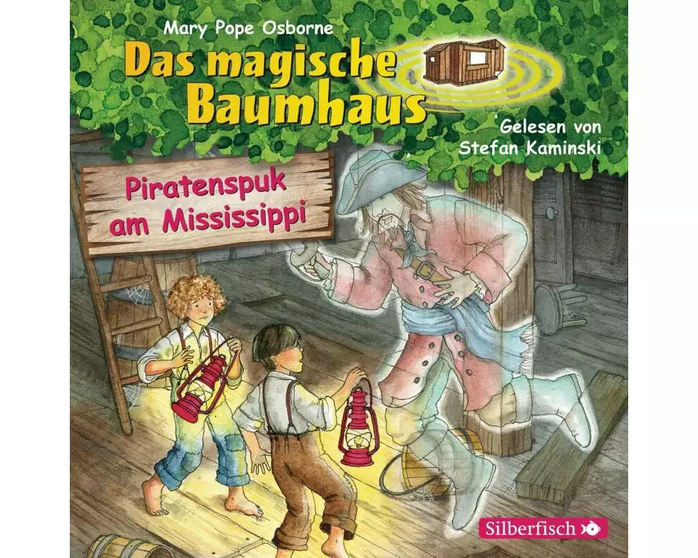 Piratenspuk am Mississippi (Das magische Baumhaus 40)