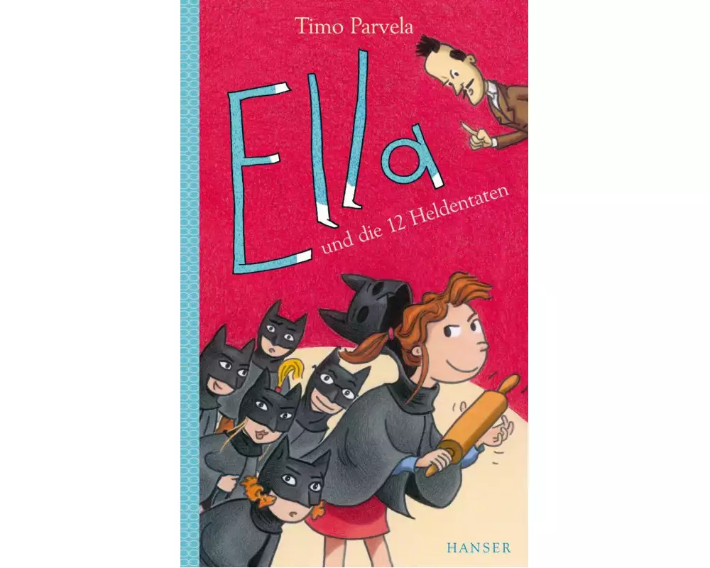 Ella und die 12 Heldentaten