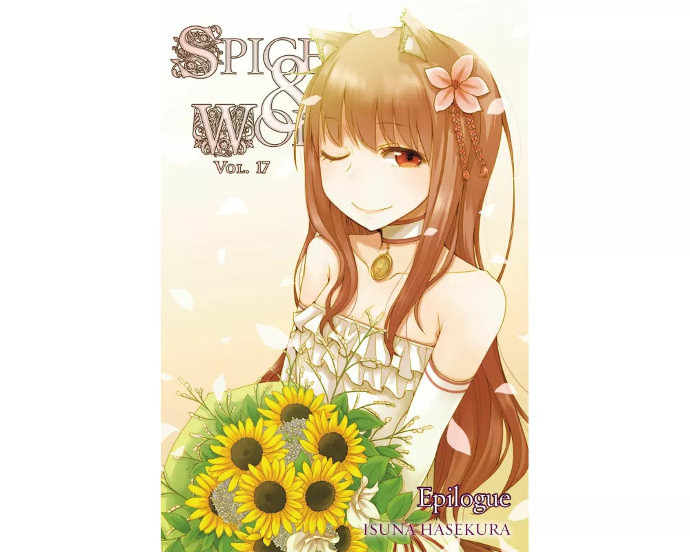 Spice and Wolf, Vol. 17 - Novel